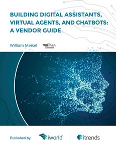 Picture of Building Digital Assistants, Virtual Agents, and Chatbots: A Vendor Guide - PDF Format